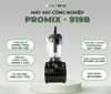  Máy sinh tố công nghiệp PROMIX PM-919B 