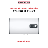  Máy nước nóng gián tiếp ESH H PLUS T STIEBEL ELTRON 