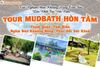 TOUR TRỌN GÓI "MUDBATH HÒN TẰM" (Ngâm Bùn Khoáng Nóng Thư Giãn) 