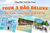  TOUR 3 ĐẢO DELUXE – Khám Phá Vịnh Nha Trang (ƯU ĐÃI GIẢM NGAY ĐẾN 20%) 