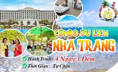  COMBO 4 NGÀY 3 ĐÊM - DU LỊCH NHA TRANG SIÊU ƯU ĐÃI 