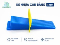 Ke Cân Bằng Gạch 1mm, 1.5mm, 2mm – Giá Mới Nhất
