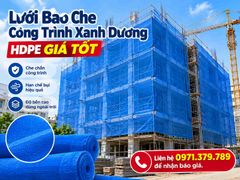 Lưới Bao Che Công Trình Xanh Dương HDPE Giá Xưởng