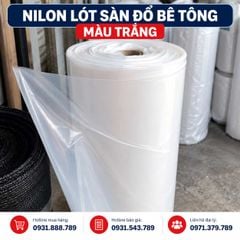 Nilon Lót Sàn Đổ Bê Tông Màu Trắng, Màng PE Giá Tốt