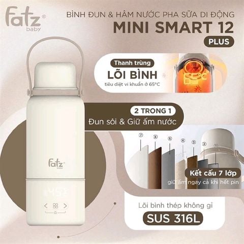 BÌNH ĐUN HÂM NƯỚC PHA SỮA DI ĐỘNG MINI SMART 12 PLUS FATZ