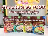 CHÁO TƯƠI SG FOOD 12M+ 240gr