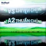 NUTI SỮA GROWPLUS A2 BETA CASEIN
