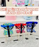 GHẾ INOX NGỒI XE MÁY XE SỐ (SỐ CÔN)