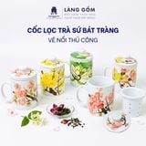 Cốc lọc trà vẽ nổi 3D vẽ tay thủ công cao cấp, dung tích 330ml - Gốm sứ Bát Tràng 