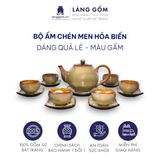  Bộ ấm chén men hoả biến dáng quả lê 