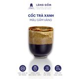  Cốc trà xanh không quai men hỏa biến dung tích 180ml 