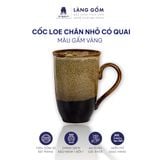  Cốc loe chân nhỏ có quai men hỏa biến 250ml, 320ml 