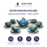  Bộ ấm chén men hỏa biến dáng quả hồng (TH) 