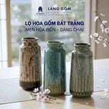  Bình hoa, lọ hoa Gốm sứ Bát Tràng cao cấp Men hỏa biến dáng chai kẻ dùng làm quà tặng, trang trí - Làng Gốm Bát Tràng 