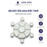  Bộ bát đĩa hoa mặt trời men trắng vẽ họa tiết vẽ tay 