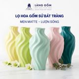  Bình cắm hoa trang trí kiểu lượn sóng màu pastel men matte - Gốm Sứ Bát Tràng cao cấp 