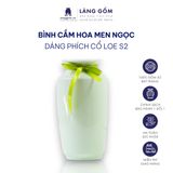  Bình hoa men ngọc dáng phích cổ loe 