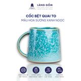  Cốc bệt quai to men hoả biến dung tích 500ml 