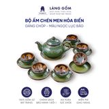  Bộ ấm chén uống trà men hỏa biến lục bảo (TH) 