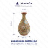  Lọ Hoa Chạm Khắc Bách Hoa Dáng Giọt Nước Gốm Sứ Biên Hòa 