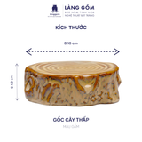  Đế gốc cây lót ấm trà men hỏa biến 