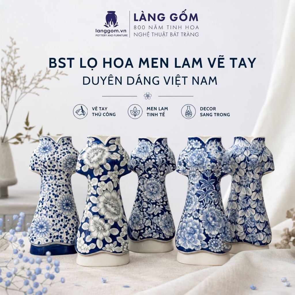  Lọ Hoa Gốm Sứ Bát Tràng Vẽ Tay Men Lam Duyên Dáng Việt Nam, Bình Hoa Decor Trang Trí - Gốm Sứ Bát Tràng - Làng Gốm 