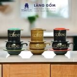  Bộ phin pha cà phê men hỏa biến kèm cốc quai móc 