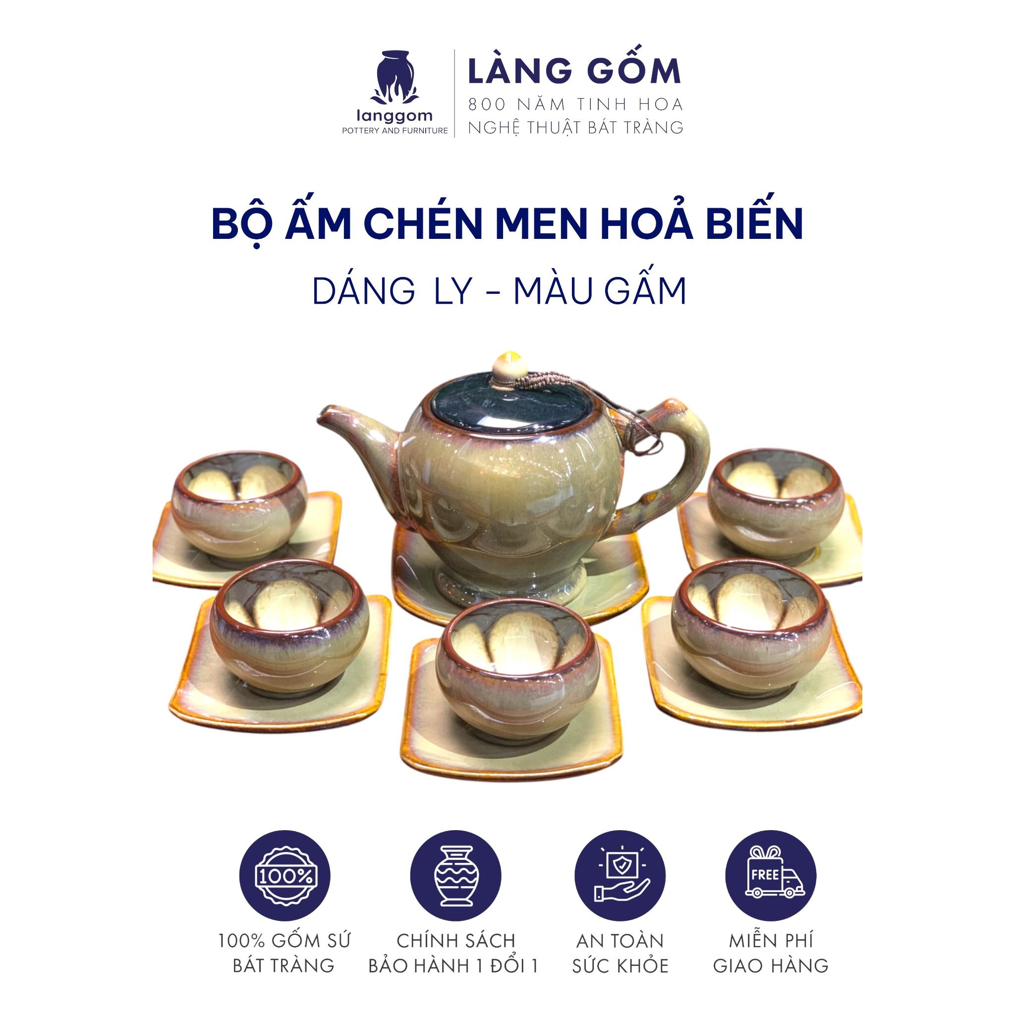  Bộ ấm chén men hỏa biến dáng ly 
