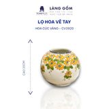  Bình hoa men màu vẽ tay họa tiết hoa cúc vàng 