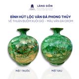  Bình hút lộc dáng cao màu vân đá phong thủy vẽ chỉ vàng 18k 