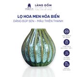  Bình hoa men hỏa biến dáng búp sen màu thiên thanh 