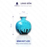  Bình hút lộc men hỏa biến (TH) 