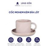  Cốc ly sứ gốm có quai men mờ kiểu mohem cùng đĩa lót 