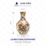  Lọ hoa vẽ bách hoa chấm màu dáng tỏi - Gốm sứ Biên Hòa 