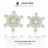  Bộ bát đĩa hoa mặt trời men kem đào xanh 