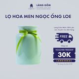  Bình hoa men ngọc dáng ống loe 