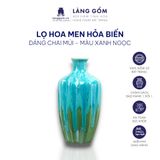  Bình hoa men hoả biến dáng chai múi 