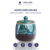  Hũ mứt khắc hoa sen Men hỏa biến 