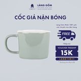  Cốc giả nặn bóng men mờ dung tích 280ml 