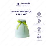  Bình hoa men ngọc dáng chân váy 