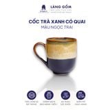  Cốc trà xanh có quai men hỏa biến dung tích 180ml 