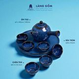  Bộ ấm chén quai chuôi men hỏa biến màu xanh sapphire 