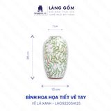  Bình hoa men màu hoạ tiết vẽ lá xanh 