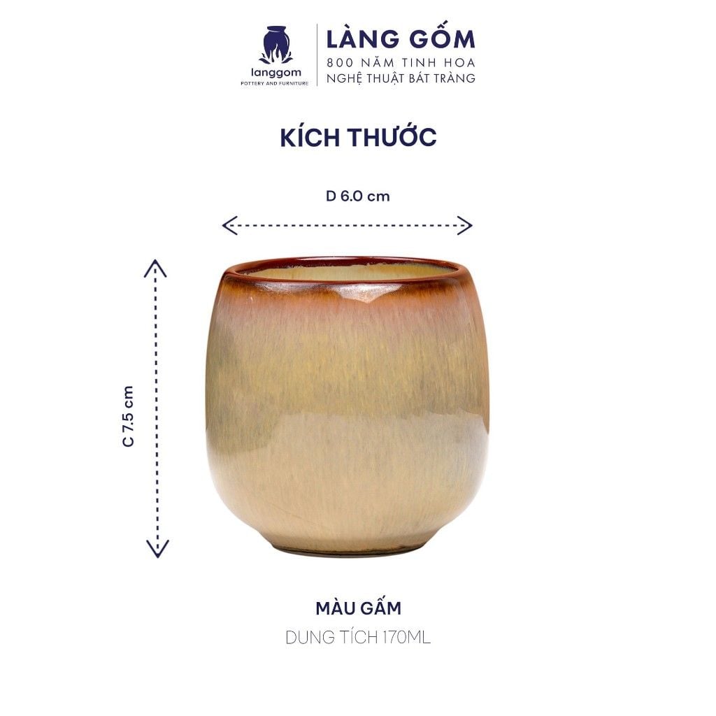  Cốc uống trà dáng khum men hoả biến dung tich 170ml 