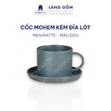  Cốc ly sứ gốm có quai men mờ kiểu mohem cùng đĩa lót 