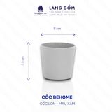  Cốc sứ men Matte men mờ dáng basic 