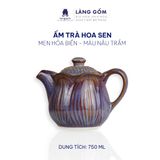  Bộ ấm chén uống trà men hỏa biến dáng Hoa sen, màu nâu trầm - dung tích 750ml 