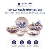  Bộ bàn ăn Thôn quê men lam, họa tiết vẽ gà trống 