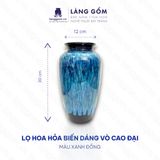  Bình hoa men hỏa biến dáng vò cao đại (TH) 