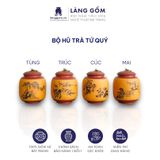  Hũ đựng trà đất nung tứ quý Tùng, Cúc, Trúc, Mai 